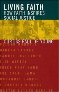 Living Faith : How Faith Inspires Social Justice