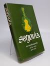 Andres Segovia An Autobiography of the Years 1893-1920
