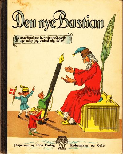 Den Nye Bastian, eller når Enden er God er alting…