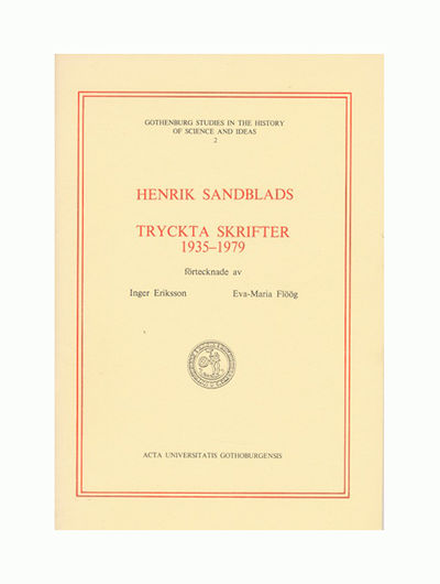Henrik Sandblads tryckta skrifter 1935-1979…