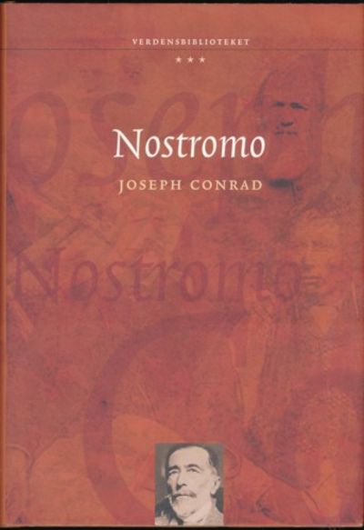 Nostromo. En fortelling om kysten. Oversatt av…