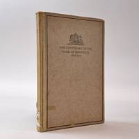 THE CENTENARY OF THE BANK OF MONTREAL 1817-1917