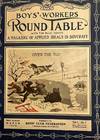 BOYS' WORKERS ROUND TABLE: A MAGAZINE OF APPLIED IDEALS IN BOYCRAFT
