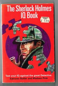 cover of The Sherlock Holmes I.Q. Book: Test YOur IQ Against the Great Detective