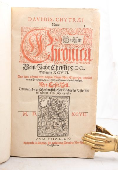 Newe Sachssen-Chronica Vom Jahr Christi 1500. Biss auffs XCVII. Aus dem vermehreten letzten Lateinischen Exemplar trewlich verdeutscht, und vom Autore selbst mit fleis reuidirt und ubersehen.     Vol. I-II. (photo 2)
