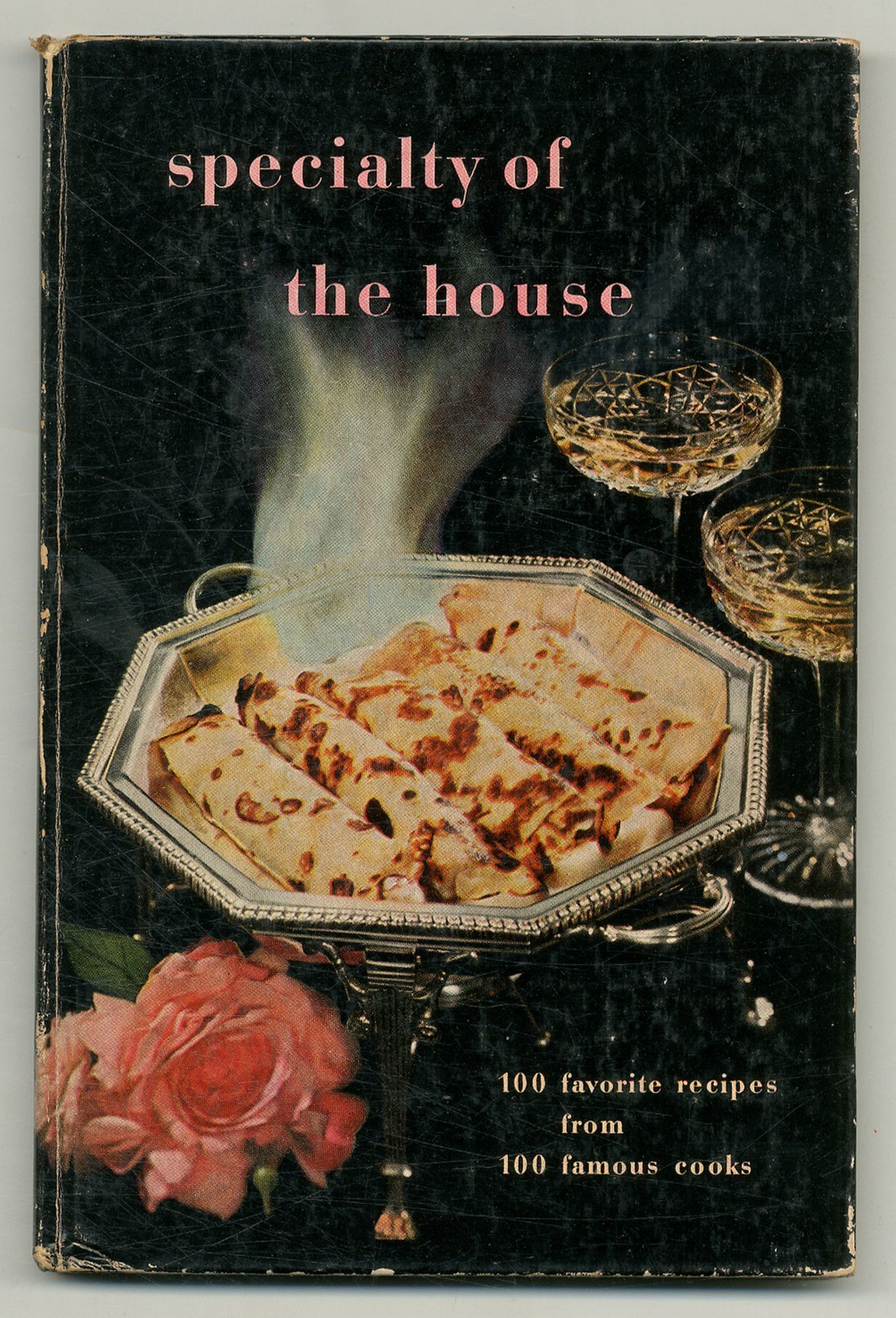 Specialty of the House: 100 favorite recipes from