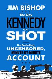 cover of The Day Kennedy Was Shot