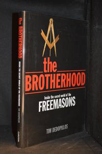 cover of The Brotherhood; Inside the Secret World of the Freemasons