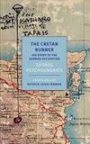 The Cretan Runner: His story of the German Occupation by GEORGE PSYCHOUNDAKIS - 2015-02-04