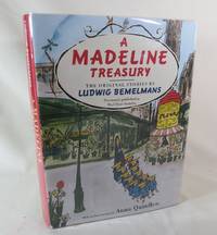 A Madeline Treasury by Belemans, Ludwig (intro by Anna Quindlen) - 1993