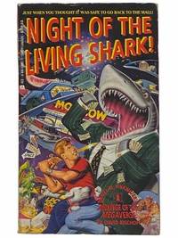 Night of the Living Shark! (Daniel M. Pinkwater's Melvinge of the Megaverse No. 1)