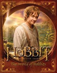 The Hobbit - An Unexpected Journey : The World of Hobbits