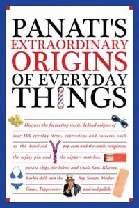 Panati's Extraordinary Origins of Everyday Things