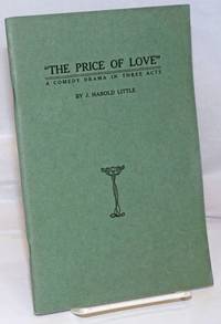 The Price of Love: a comedy in three acts