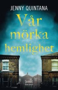Vår mörka hemlighet.