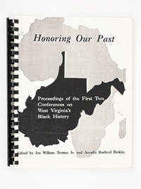 image of Honoring Our Past: Proceedings of the First Two Conferences on West Virginia's Black History