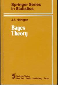 Bayes Theory (Springer Series in Statistics)