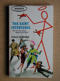 The Saint Intervenes. by Charteris, Leslie - 1962