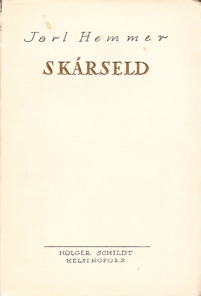 Skärseld. Dikter och dokument. [Utg. av] Holger…