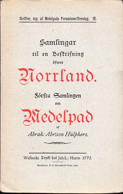 Samlingar til en beskrifning öfwer Norrland.…