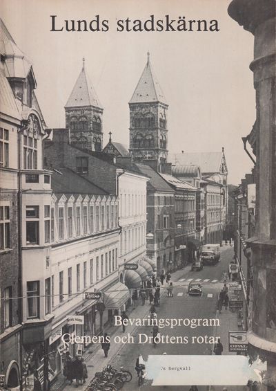 Lunds stadskärna. Bevaringsprogram. Clemens och…