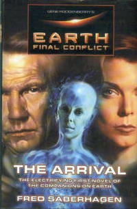 Gene Roddenberry's Earth: Final Conflict--the Arrival