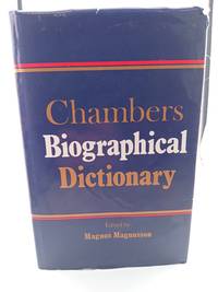 Chambers Biographical Dictionary