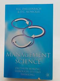 Management Science: Decision-Making Through Systems Thinking
