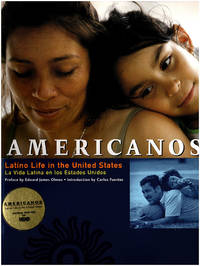 Americanos: Latino Life in the United States - La Vida Latina en los Estados Unidos