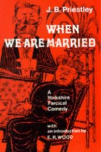 image of When We are Married (Hereford Plays)