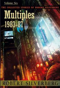 Multiples 1983-87 by Silverberg, Robert