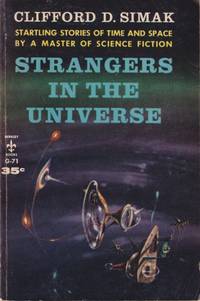 Strangers in the Universe by Clifford D. (Cover by Richard Powers.) Simak - Paperback - First edition - from Grant Thiessen / BookIT Inc. (SKU: 550943)