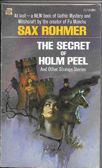 image of THE SECRET OF HOLM PEEL And Other Strange Stories