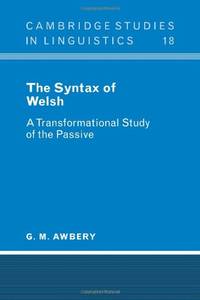 The Syntax of Welsh: A Transformational Study of the Passive