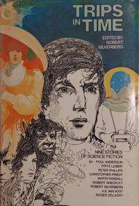 Trips in Time: Nine Stories of Science Fiction
