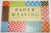 Paper Weaving. A Paste-Craft Kit for Home or Kindergarten