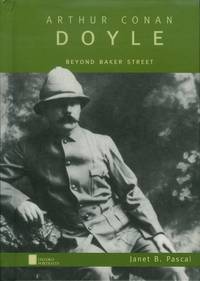 Arthur Conan Doyle:  Beyond Baker Street