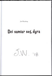 Dei Samlar Seg, Dyra. by WOODRING, Jim - 2011.