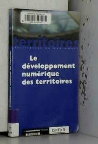 D.A.T.A.R. : LE DEVELOPPEMNT NUMERIQUE DES TERRITOIRES