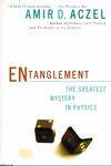 Entanglement The Greatest Mystery in Physics
