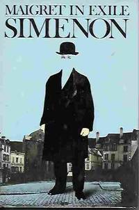 Maigret in Exile by Simenon, Georges - 1979