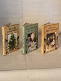 Mr. White Helps Santa Claus / The Toys' Christmas Party / The Jolly Holly Berrys. The Toyland Series