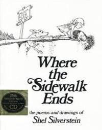 image of Where the Sidewalk Ends: The Poems and Drawings of Shel Silverstein (25th Anniversary Edition Book & CD)