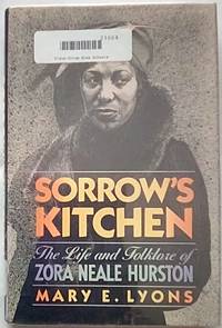 Sorrow's Kitchen: The Life and Folklore of Zora Neale Hurston