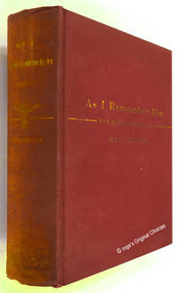 As I Remember Him: The Biography of R. S. by Zinsser, Hans - 1940