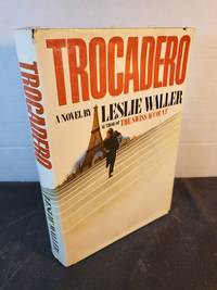 Trocadero: A novel