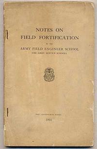 image of Notes of Field Fortification by the Army Field Engineer School