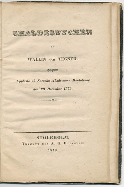 Skaldestycken. Upplästa på Svenska akademiens…