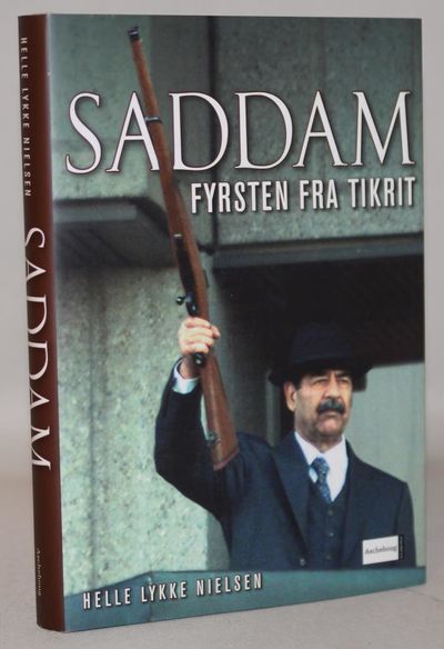 Saddam - fyrsten fra Tikrit.