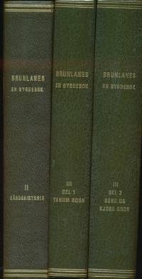 Brunlanes. Bind II: En bygdebok. Lorens Berg. Ny…